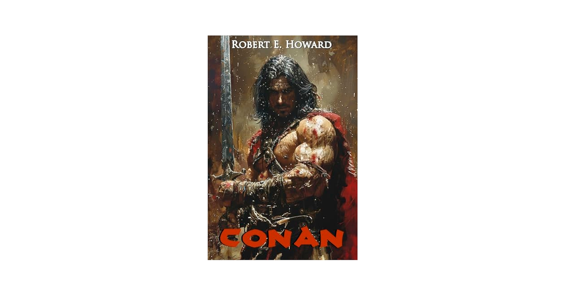 洋書 Robert E Howard Conan Chronicles The Conan Chronicles, Vol. 1: The People of the Black Circle